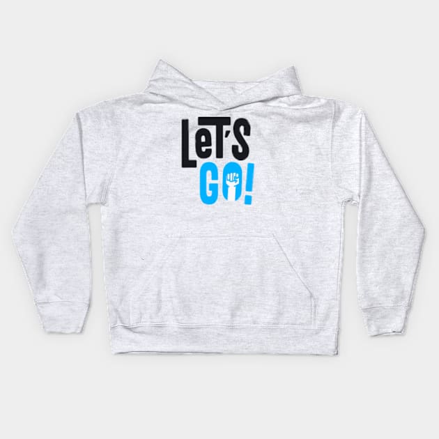 Lets Go 2021 Kids Hoodie by Khres